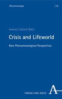 cover of the book Crisis and Lifeworld: New Phenomenological Perspectives