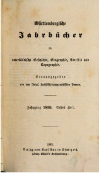 cover of the book Württembergische Jahrbücher für Vaterländische Geschichte, Geographie, Statistik und Topographie