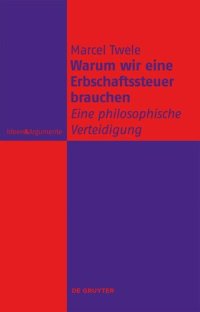 cover of the book Warum wir eine Erbschaftssteuer brauchen: Eine philosophische Verteidigung