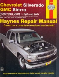 cover of the book Haynes Chevrolet Silverado & GMC Sierra Automotive Repair Manual