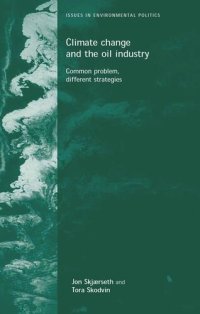 cover of the book Climate change and the oil industry: Common problem, varying strategies