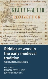 cover of the book Riddles at work in the early medieval tradition: Words, ideas, interactions