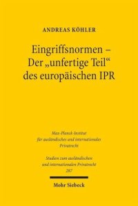 cover of the book Eingriffsnormen - Der 'unfertige Teil' des europäischen IPR