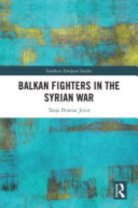 cover of the book Balkan Fighters in the Syrian War