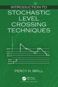 cover of the book Introduction to Stochastic Level Crossing Techniques