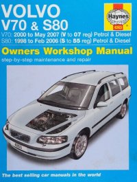 cover of the book Haynes Volvo V70/S80 (98-07) Owners Workshop Manual