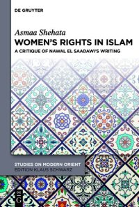 cover of the book Women’s Rights in Islam: A Critique of Nawal El Saadawi’s Writing