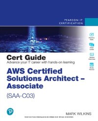 cover of the book AWS Certified Solutions Architect - Associate (SAA-C03) Cert Guide (Certification Guide)