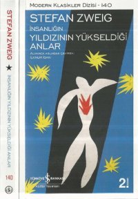 cover of the book İnsalığın Yıldızının Yükseldiği Anlar