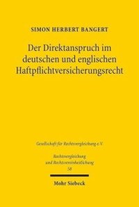 cover of the book Der Direktanspruch im deutschen und englischen Haftpflichtversicherungsrecht: Dissertationsschrift