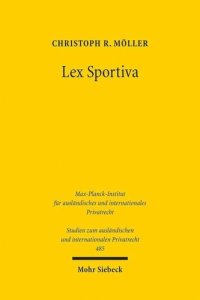 cover of the book Lex Sportiva: Zur Verfassung der transnationalen Dopingregulierung