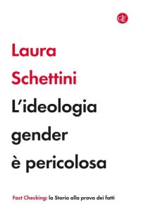 cover of the book L'ideologia gender è pericolosa