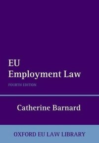 cover of the book EU Employment Law (Oxford European Union Law Library)