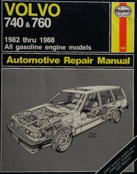 cover of the book Haynes Volvo 740 & 760 Automotive Repair Manual