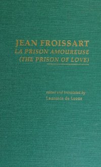 cover of the book La prison amoureuse = The prison of love