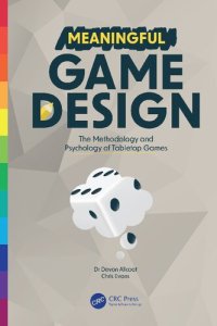 cover of the book Meaningful Game Design. The Methodology and Psychology of Tabletop Games