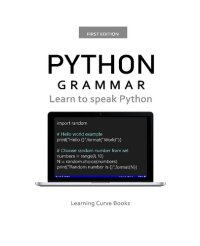 cover of the book Python Grammar: Learn to speak Python