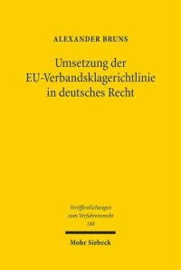 cover of the book Umsetzung der EU-Verbandsklagerichtlinie in deutsches Recht