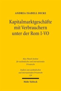 cover of the book Kapitalmarktgeschäfte mit Verbrauchern unter der Rom I-VO