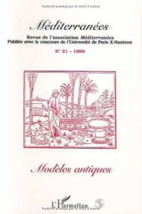 cover of the book Modèles antiques. Méditerranées numéro 21