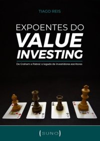 cover of the book Expoentes do Value Investing: De Graham a Pabrai: o legado de investidores escritores