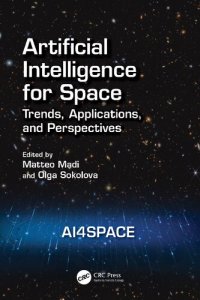 cover of the book Artificial Intelligence for Space: AI4SPACE, Trends, Applications, and Perspectives