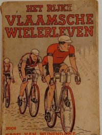 cover of the book Het rijke Vlaamsche wielerleven