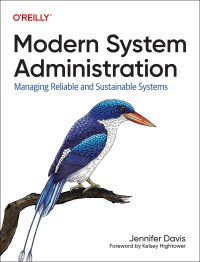 cover of the book Modern System Administration: Managing Reliable and Sustainable Systems