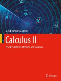 cover of the book Calculus II: Practice Problems, Methods, and Solutions