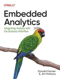 cover of the book Embedded Analytics: Integrating Analysis with the Business Workflow