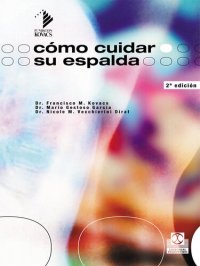 cover of the book Cómo cuidar su espalda