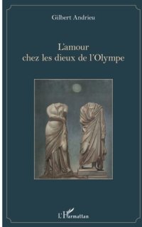 cover of the book L'amour chez les dieux de l'Olympe