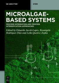 cover of the book Microalgae-Based Systems: Process Integration and Process Intensification Approaches