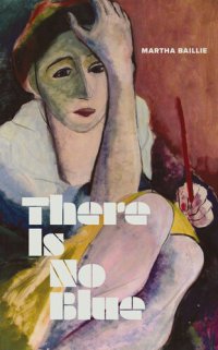 cover of the book There Is No Blue