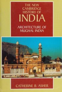 cover of the book Architecture of Mughal India