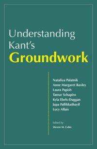 cover of the book Understanding Kant's Groundwork