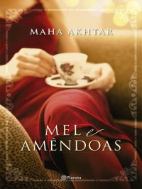 cover of the book Mel e Amêndoas