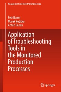 cover of the book Application of Troubleshooting Tools in the Monitored Production Processes