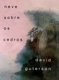 cover of the book Neve Sobre Os Cedros