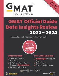 cover of the book GMAT Official Guide Data Insights Review 2023-2024, Focus Edition: Includes Book + Online Question Bank + Digital Flashcards + Mobile App