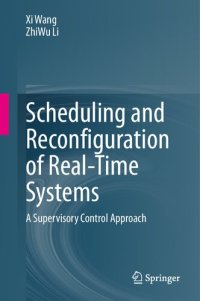 cover of the book Scheduling and Reconfiguration of Real-Time Systems. A Supervisory Control Approach