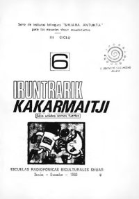 cover of the book Iruntrarik kakarmaitji: Sólo unidos somos fuertes