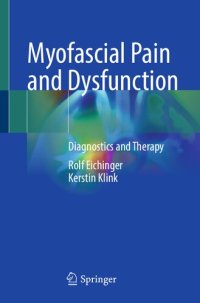 cover of the book Myofascial Pain and Dysfunction : Diagnostics and Therapy