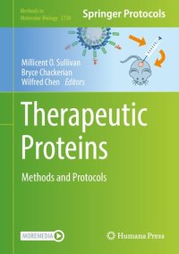 cover of the book Therapeutic Proteins : Methods and Protocols