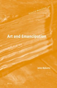 cover of the book Art and Emancipation