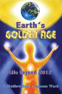 cover of the book Earth's Golden Age, Life Beyond