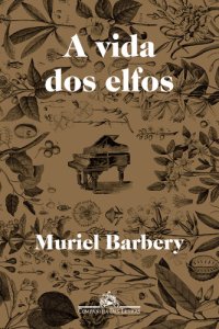 cover of the book A Vida dos Elfos