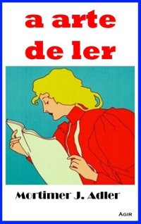 cover of the book A Arte de Ler