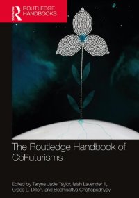 cover of the book The Routledge Handbook of CoFuturisms