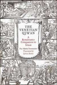 cover of the book The Venetian Qur'an: A Renaissance Companion to Islam (Material Texts)